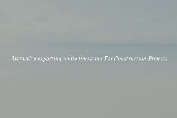 Attractive exporting white limestone For Construction Projects