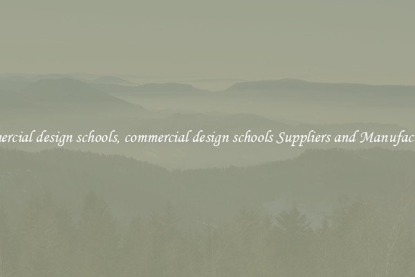 commercial design schools, commercial design schools Suppliers and Manufacturers